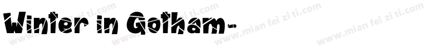 Winter in Gotham字体转换